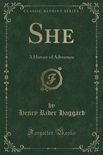 She: A History of Adventure