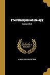 The Principles of Biology, Volume 2 PT.1 The Principles of Biology, Volume 2 PT.1
