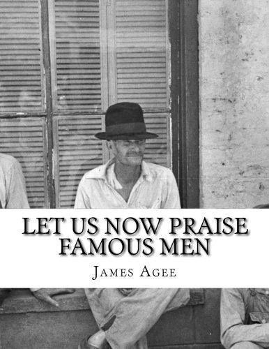 Let Us Now Praise Famous Men