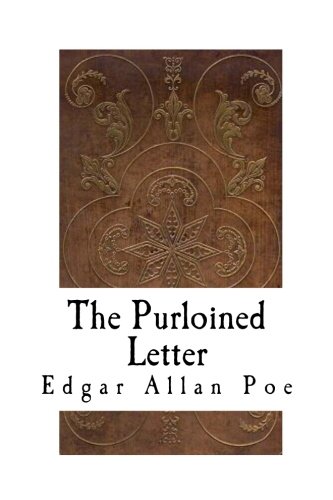 The Purloined Letter: A Short Detective Story