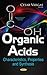 Organic Acids: Characteristics, Properties and Synthesis (Biochemistry Research Trends)