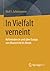 In Vielfalt verneint: Referenden in und über Europa von Maastricht bis Brexit (German Edition)