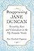Reappraising Jane Duncan: Sexuality, Race and Colonialism in the My Friends Novels