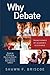 Why Debate by Shawn F. Briscoe
