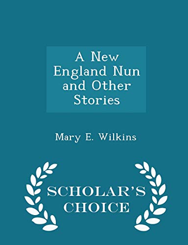 A New England Nun and Other Stories