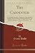 The Carpenter, Vol. 25: A M...