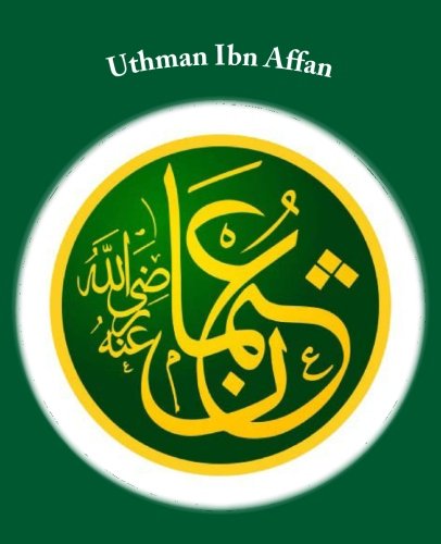 Uthman Ibn Affan (Paperback)