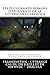 Les Plus Grands Romans D'épouvante De La Littérature Classique: Frankenstein, L'étrange Cas Du Dr Jekyll Et De Mr Hyde, Dracula (French Edition)