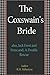 The Coxswain's Bride: Also, Jack Frost and Sons; and, A Double Rescue