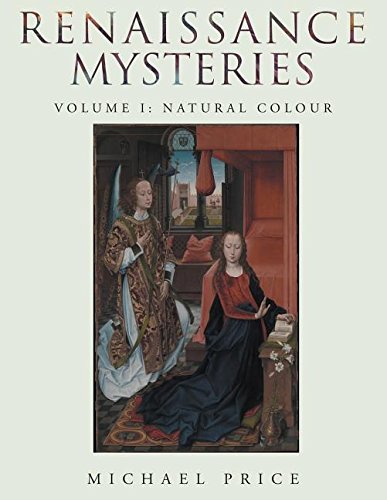 Renaissance Mysteries, Volume I: Natural Color (Paperback)
