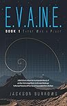E.V.A.In.E.: Book 1 There Was a Place