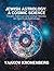 Jewish Astrology, A Cosmic Science: Torah, Talmud and Zohar Works on Spiritual Astrology