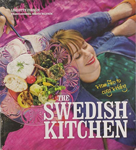 The Swedish Kitchen - from fika to cozy Friday (Paperback)