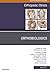 Orthobiologics, An Issue of Orthopedic Clinics (The Clinics: Orthopedics Book 48)