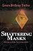 Shattering Masks: Affirming Identity. Transitioning Faith