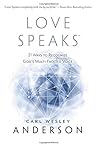 Love Speaks: 21 W...