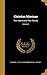 Christian Missions: Their Agents and Their Results; Volume 2