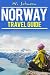 Norway: Norway Travel Guide...