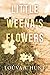 Little Weena's Flowers