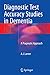 Diagnostic Test Accuracy Studies in Dementia: A Pragmatic Approach