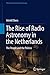 The Rise of Radio Astronomy in the Netherlands: The People and the Politics (Historical & Cultural Astronomy)