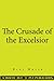 The Crusade of the Excelsior