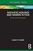 Aesthetic Violence and Women in Film (Routledge Focus on Feminism and Film)