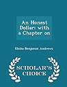 An Honest Dollar; With a Chapter on the Fall of prices