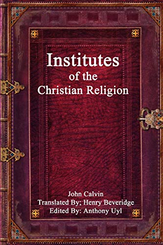 Institutes of the Christian Religion