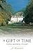 A Gift Of Time - A Memoir