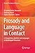 Prosody and Language in Con...