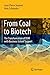 From Coal to Biotech: The Transformation of DSM with Business School Support
