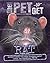 The Pet to Get: Rat