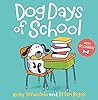 Dog Days of School [8x8 with stickers] by Kelly DiPucchio