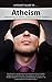 A Pocket Guide to Atheism