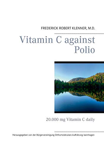 Vitamin C Against Polio (German Edition)