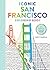Iconic San Francisco Coloring Book (Iconic Coloring Books)