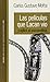 LAS PELICULAS QUE LACAN VIO Y APLICO AL PSICOANALISIS