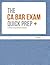 The CA Bar Exam Quick Prep ...