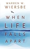 When Life Falls Apart