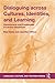 Dialoguing across Cultures, Identities, and Learning: Crosscurrents and Complexities in Literacy Classrooms (Language, Culture, and Teaching Series)