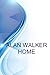 Alan Walker Home, Independe...