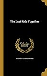 The Last Ride Tog...