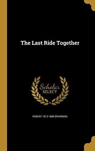 The Last Ride Together (Hardcover)