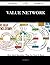 Value Network 42 Success Secrets - 42 Most Asked Questions on... by Scott Barron