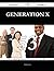 Generation X 53 Success Secrets - 53 Most Asked Questions on ... by Mark Gentry