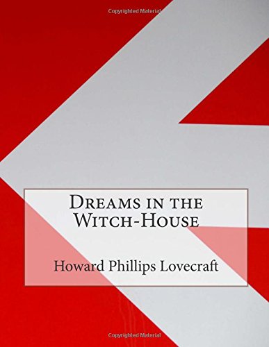 Dreams in the Witch-House