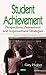 Student Achievement: Perspectives, Assessment and Improvement Strategies (Education in a Competitive and Globalizing World)