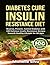 Diabetes Cure Insulin-Resis...