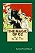 The Magic of Oz by L. Frank Baum